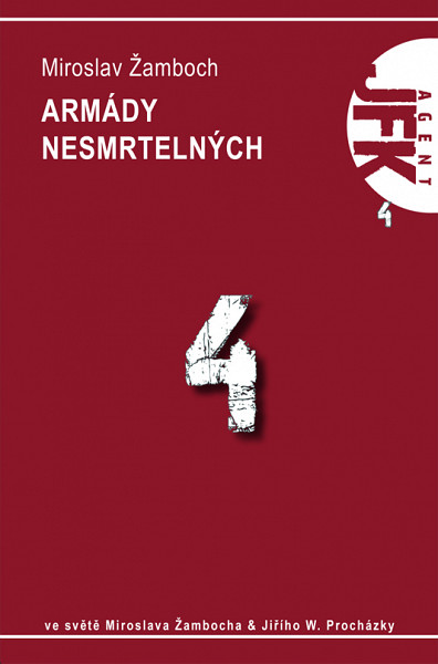 E-kniha JFK 004 Armády nesmrtelných