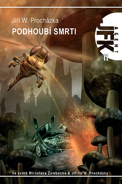 E-kniha JFK 011 Podhoubí smrti