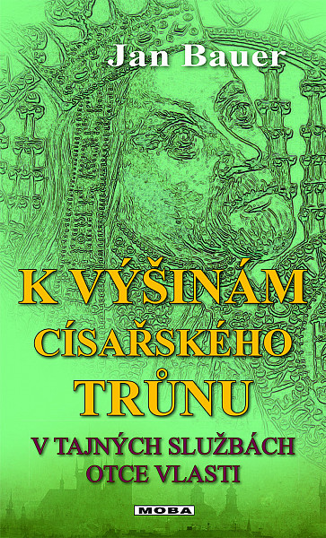 E-kniha K výšinám císařského trůnu