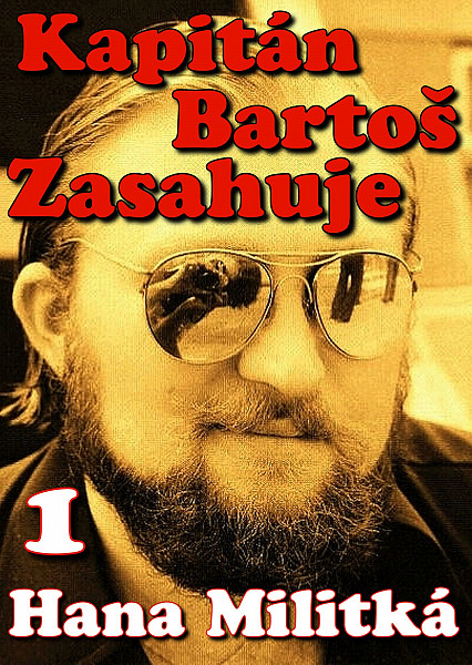 E-kniha Kapitán Bartoš Zasahuje 1
