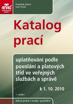 E-kniha Katalog prací – uplatňování podle povolání a platových tříd ve veřejných službách a správě od 1. 10. 2010