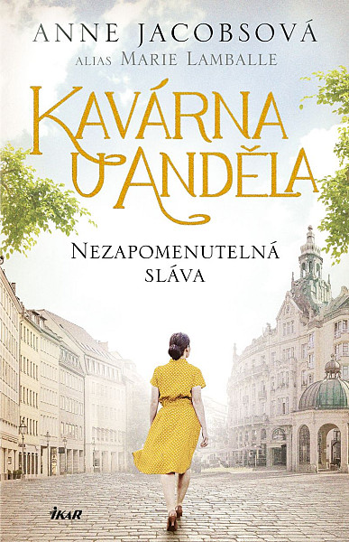 E-kniha Kavárna U Anděla: Nezapomenutelná sláva