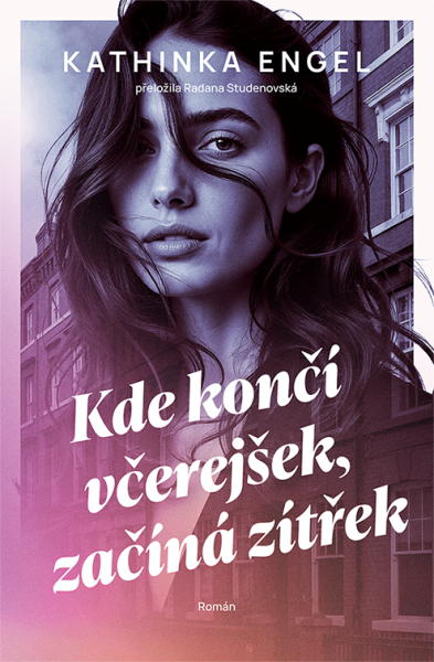 E-kniha Kde končí včerejšek, začíná zítřek
