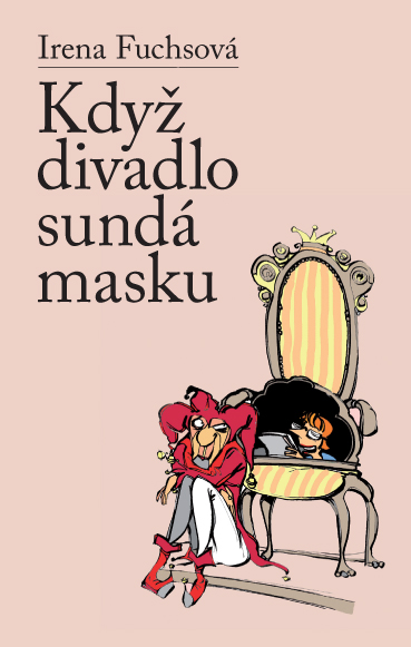 E-kniha Když divadlo sundá masku