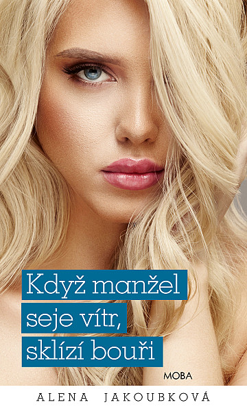 E-kniha Když manžel seje vítr, sklízí bouři