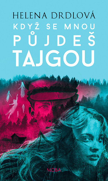 E-kniha Když se mnou půjdeš tajgou