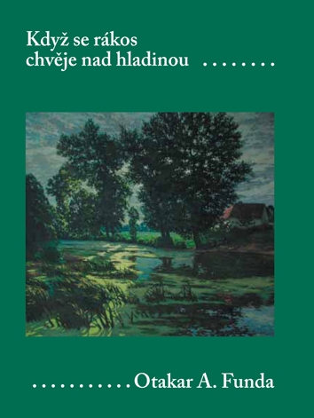 E-kniha Když se rákos chvěje nad hladinou