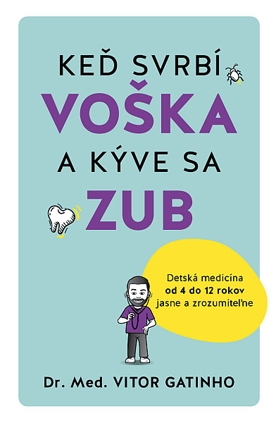 E-kniha Keď svrbí voška a kýve sa zub
