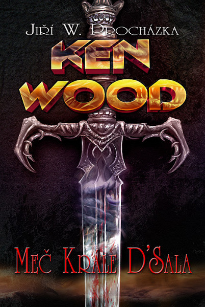 E-kniha Ken Wood - Meč krále D´Sala