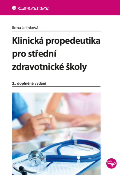 E-kniha Klinická propedeutika pro střední zdravotnické školy