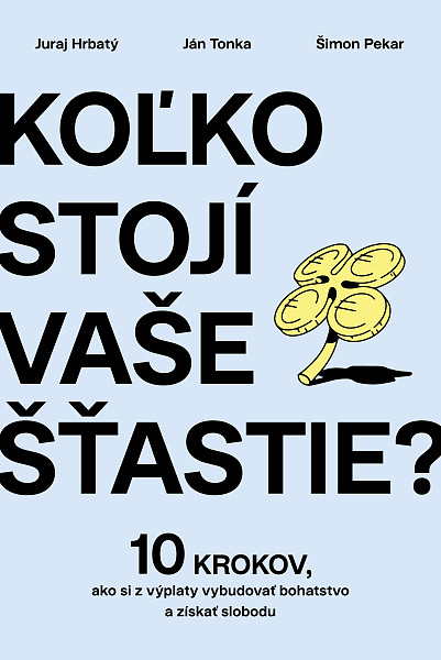 E-kniha Koľko stojí vaše šťastie?