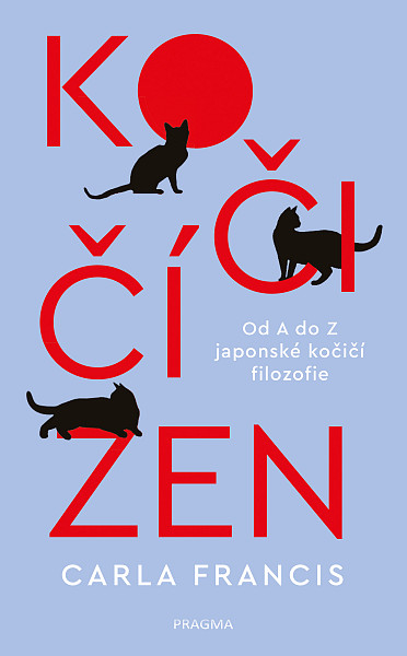 E-kniha Kočičí zen: Od A do Z japonské kočičí filozofie
