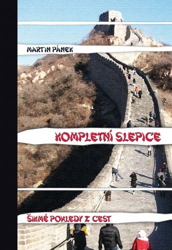 E-kniha Kompletní slepice: Šikmé pohledy z cest