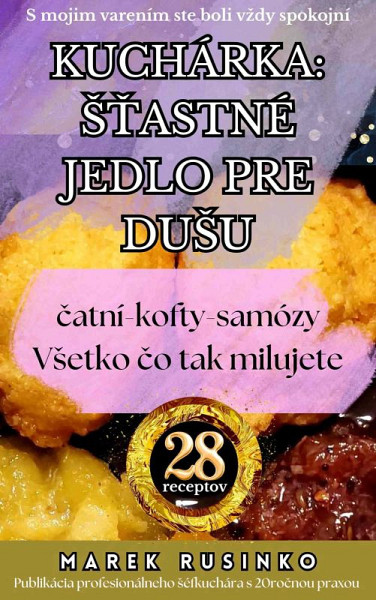 E-kniha Kuchárka: Šťastné jedlo pre dušu