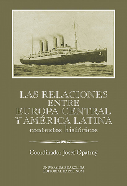 E-kniha Las relaciones entre Europa Cenral y América Latina