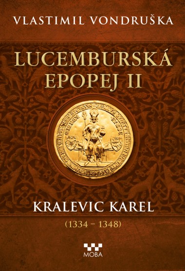 E-kniha ﻿Lucemburská epopej II - Kralevic Karel
