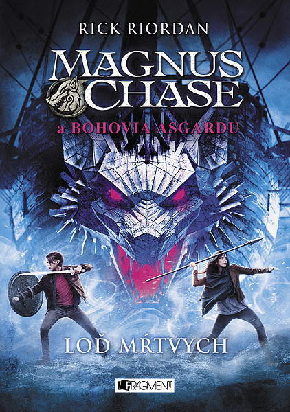 E-kniha Magnus Chase a bohovia Asgardu – Loď mŕtvych