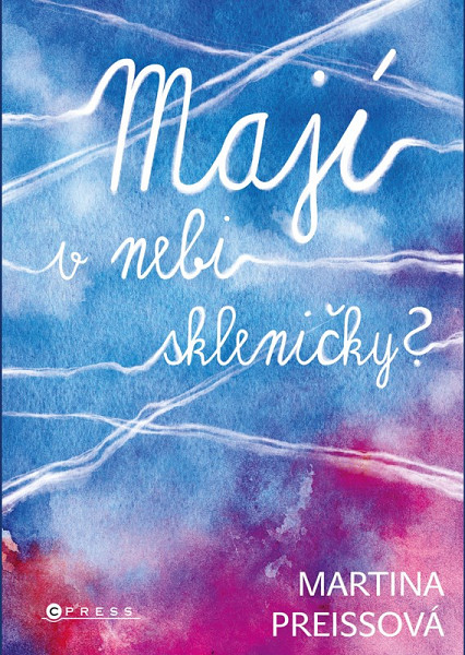 E-kniha Mají v nebi skleničky?