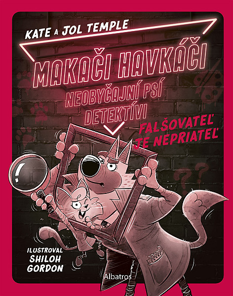 E-kniha Makači-Havkáči. Neobyčajní psí detektívi 2