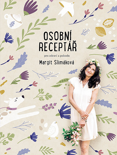 E-kniha Margit Slimáková: Osobní receptář pro zdraví a pohodu
