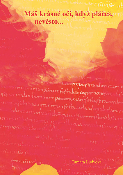 E-kniha Máš krásné oči, když pláčeš, nevěsto