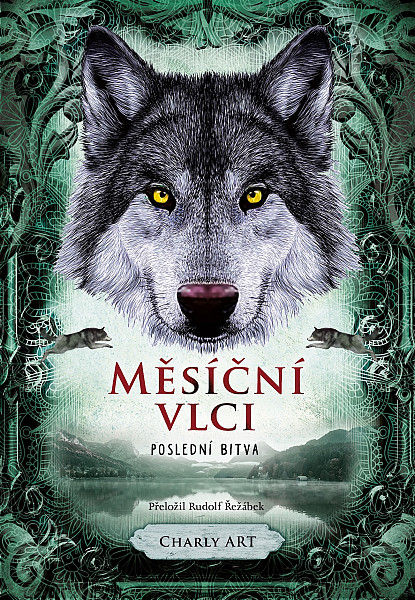 E-kniha Měsíční vlci: Poslední bitva