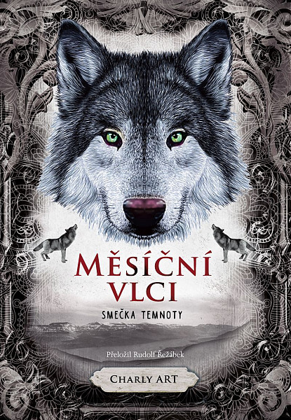 E-kniha Měsíční vlci: Smečka temnoty