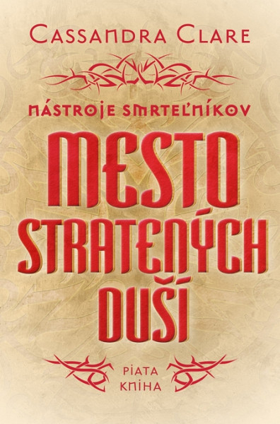 E-kniha Mesto stratených duší - Nástroje smrteľníkov (piata kniha)