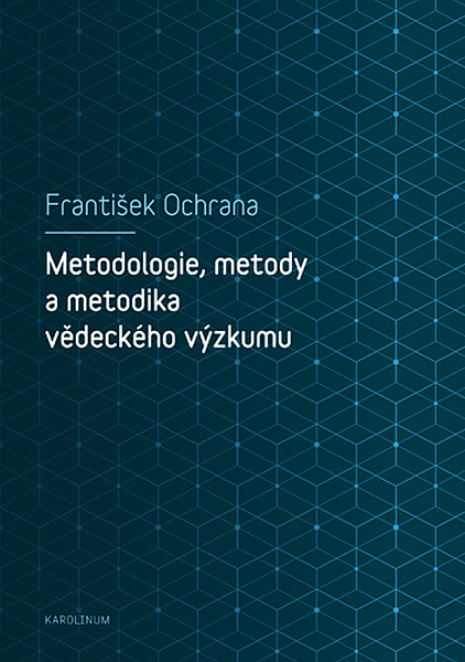 E-kniha Metodologie, metody a metodika vědeckého výzkumu