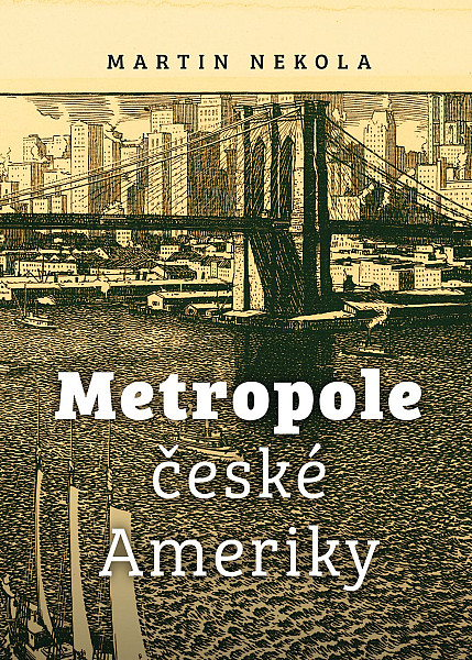E-kniha Metropole české Ameriky