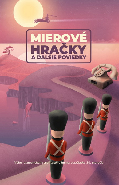 E-kniha Mierové hračky a ďalšie poviedky