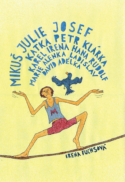 E-kniha Mikuš, Julie, Josef, Katka, Petr, Klárka, Karel, Irena, Hana, Rudolf, Marie, Alenka, Ladislav, David, Adélka