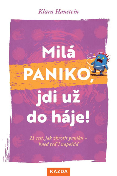 E-kniha Milá paniko, jdi už do háje!