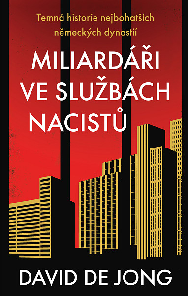 E-kniha Miliardáři ve službách nacistů - Temná historie nejbohatších německých dynastií