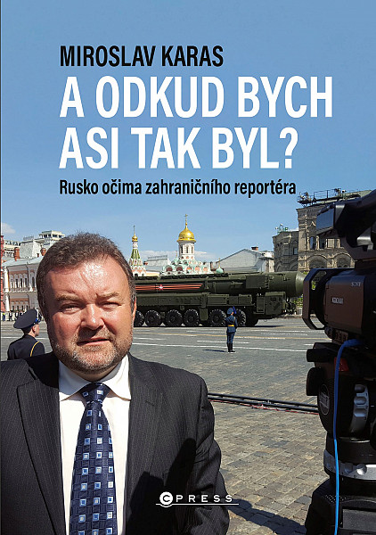E-kniha Miroslav Karas: A odkud bych asi tak byl?