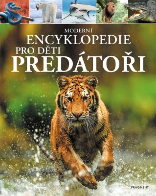 E-kniha Moderní encyklopedie pro děti - Predátoři