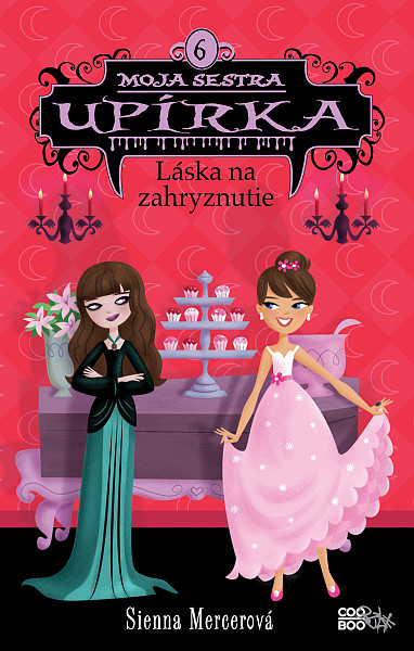 E-kniha Moja sestra upírka 6 Láska na zahryznutie