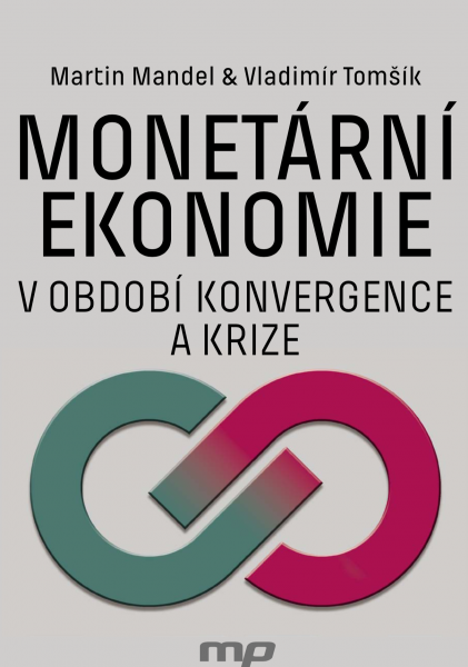 E-kniha Monetární ekonomie v období krize a konvergence