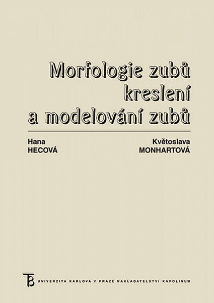 E-kniha Morfologie zubů. Kreslení a modelování zubů