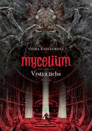 E-kniha Mycelium VI: Vrstva ticha