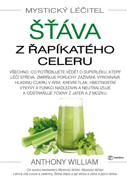 E-kniha Mystický léčitel: Šťáva z řapíkatého celeru
