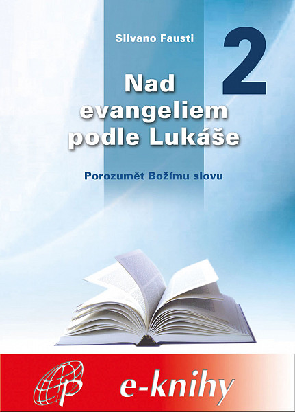 E-kniha Nad evangeliem podle Lukáše - 2. díl