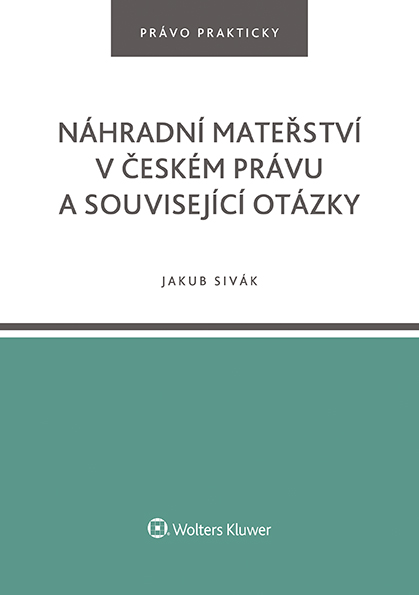 E-kniha Náhradní mateřství v českém právu a související otázky