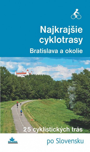 E-kniha Najkrajšie cyklotrasy – Bratislava a okolie