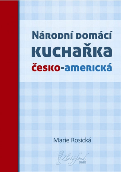E-kniha Národní domácí kuchařka česko-americká