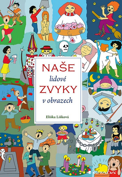 E-kniha Naše lidové zvyky v obrazech