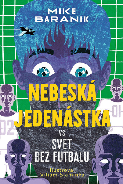 E-kniha Nebeská jedenástka vs svet bez futbalu