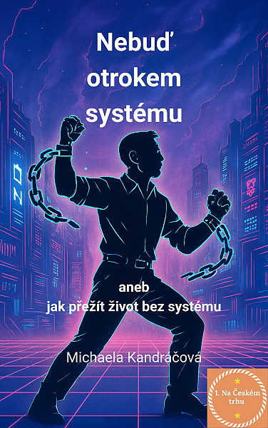 E-kniha Nebuď otrokem systému