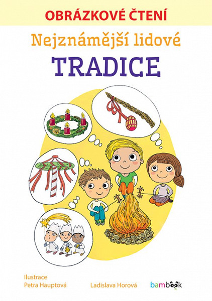 E-kniha Nejznámější lidové tradice - Obrázkové čtení