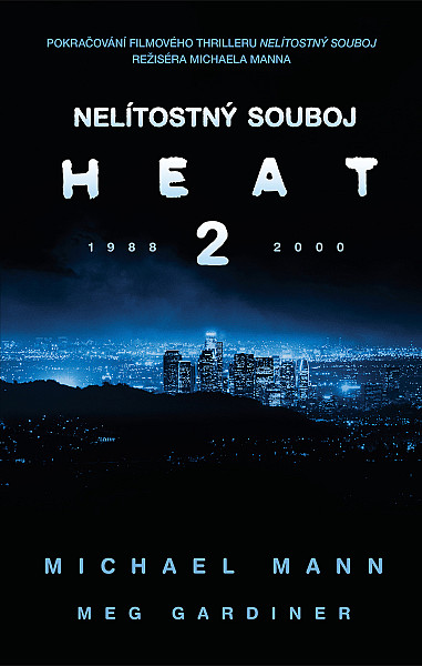 E-kniha Nelítostný souboj: Heat 2